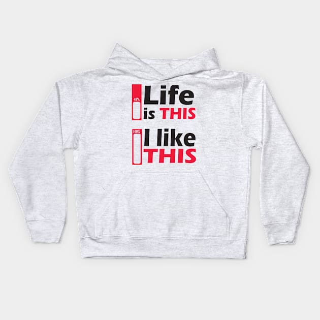 Life Motivation Kids Hoodie by Jackys Design Room